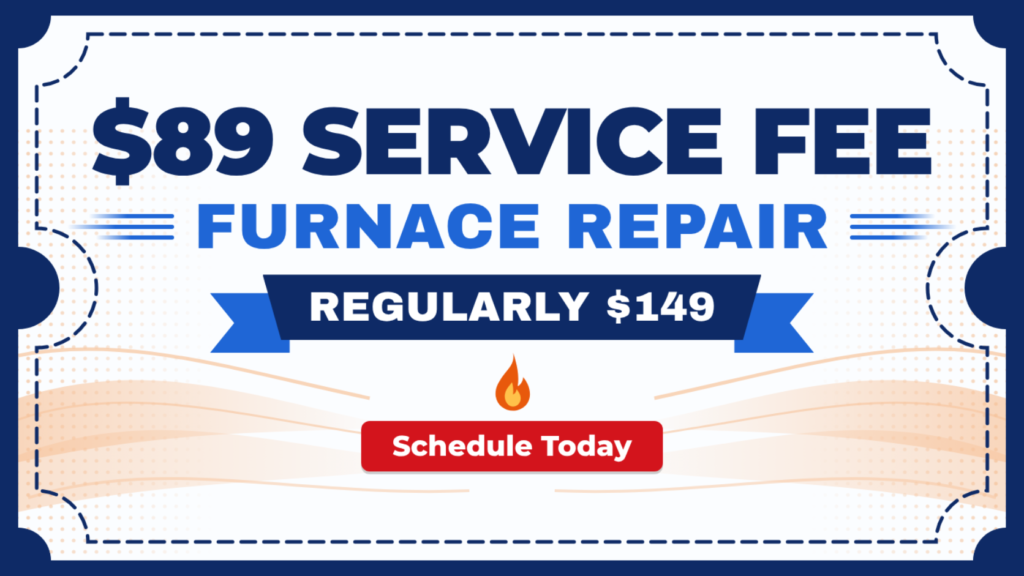 $89 service fee with furnace repair special